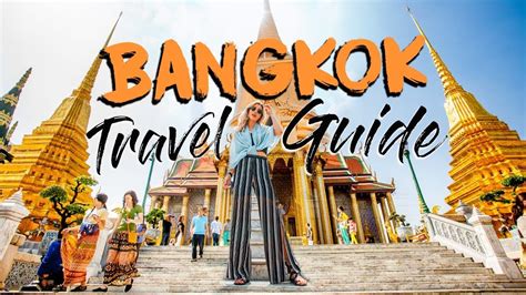 Bangkok Travel Guide Top Things To Do In Thailand Youtube
