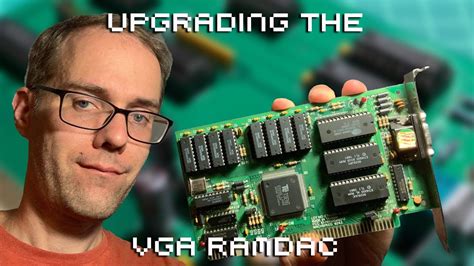 Upgrading The Vga Ramdac Youtube