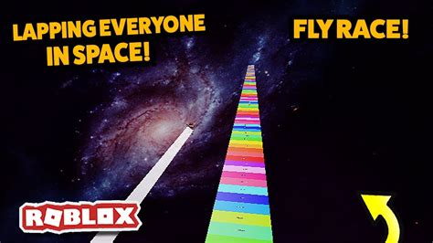 I Unlocked Space And Lapped Everyone 20 Times 👀 In Fly Race Roblox