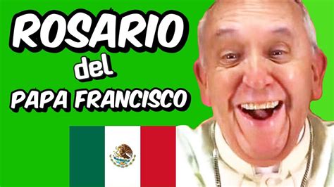 Rosario Con El Papa Francisco En Español Youtube