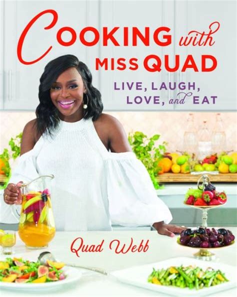 Cooking With Miss Quad Cuisine Noir Magazine