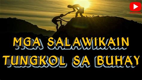 Mga Salawikain Tungkol Sa Buhay Mgasalawikain Youtube