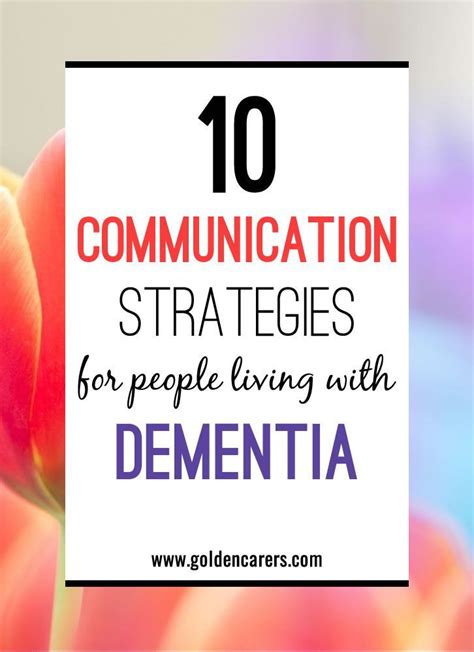10 Communication Strategies For Dementia Care Dementia Dementia Care