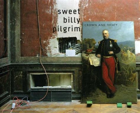 Sweet Billy Pilgrim Crown And Treaty Glorious Noise