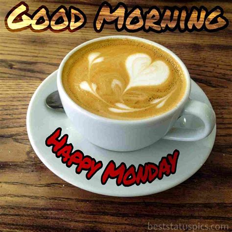 Good Morning Happy Monday Images HD Quotes Best Status Pics