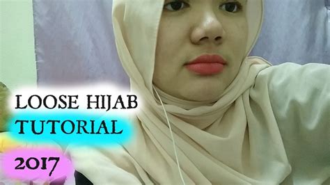 Loose Hijab Tutorial Youtube