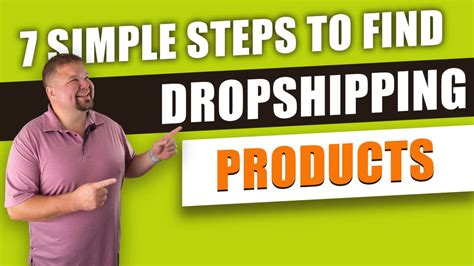 7 Simple Steps To Finding Dropshipping Products Dropship Breakthru