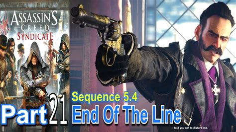 End Of The Line Assassins Creed Syndicate Part Walkthrough Gameplay