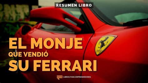 211 El Monje Que Vendió Su Ferrari