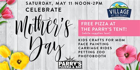 Mothers Day Event At Village At The Peaks Parrys Pizzeria