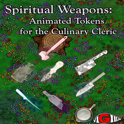 Spiritual Weapons Animated Tokens For The Culinary Cleric Roll20