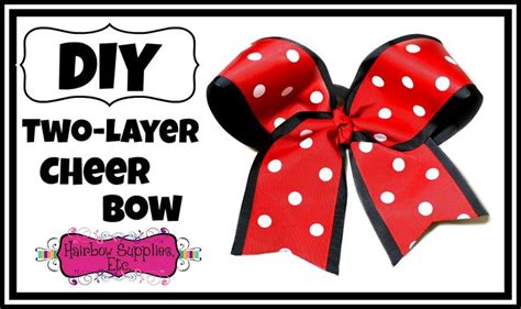 How To Make A Two Layer Cheer Bow Hairbow Supplies Etc Cheer Bows