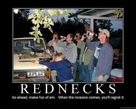 Redneckswhen The Invasion Comes Funny As Hell Funny Me