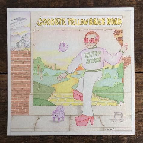 I made my version of the album cover “Goodbye Yellow Brick Road” hope