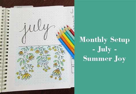 Monthly Setup July Bullet Journal Best Personal Planner