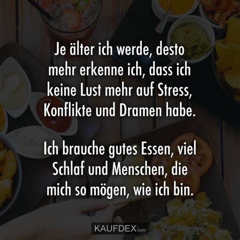 Je Lter Ich Werde Desto Mehr Erkenne Ich Dass Ich Keine Kaufdex