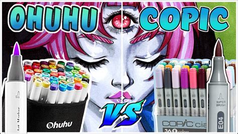 Ohuhu Brush Markers Vs Copic Ciao Markers Marker Review Youtube