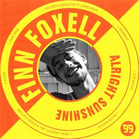 Finn Foxell Delivers Brand New 7 Track Ep Titled Alright Sunshine