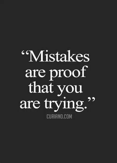 Making Mistakes Inspirational Quotes Quotesgram