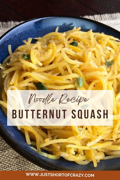 Butternut Squash Noodles Recipe Just Short Of Crazy