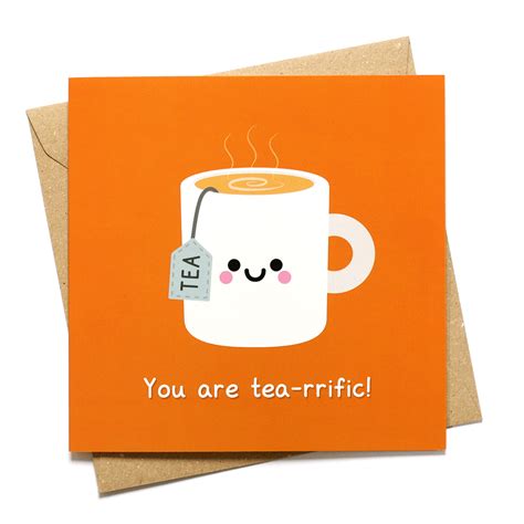 You Are Tea Rrific Card Hannahdoodle