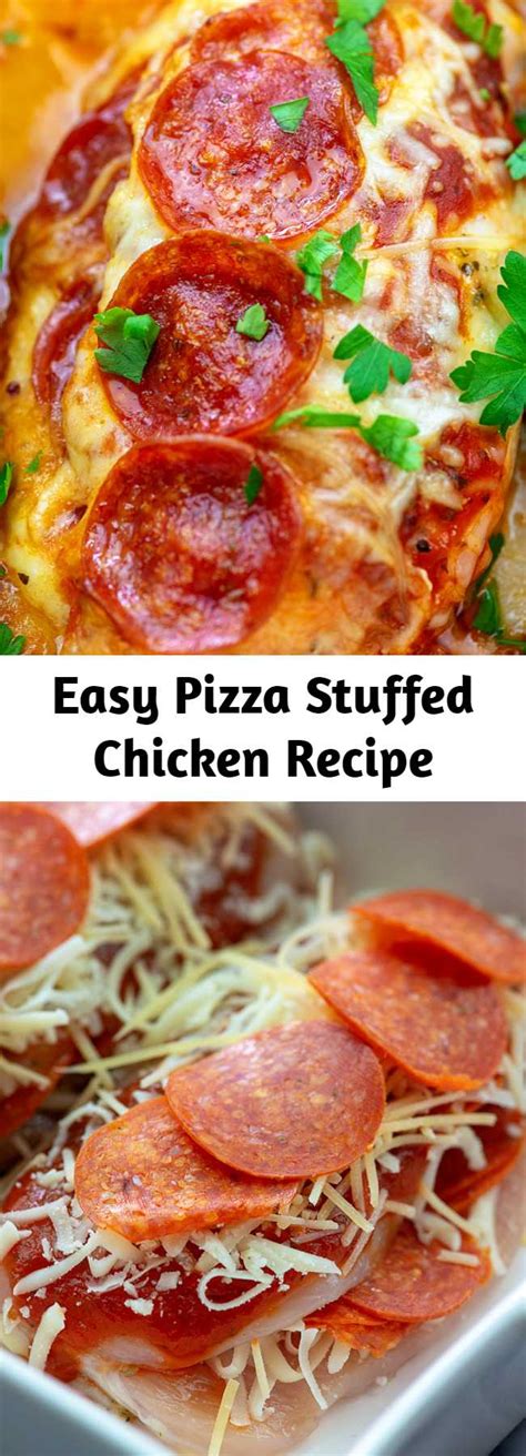 Easy Pizza Stuffed Chicken Recipe Mom Secret Ingrediets