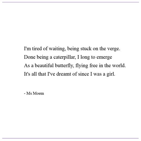 Metamorphosis Poem Ms Moem Poems Life Etc
