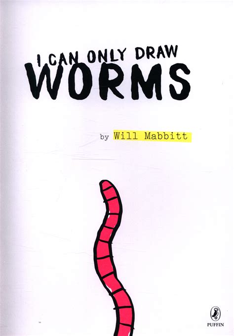 I Can Only Draw Worms By Mabbitt Will 9780141375182 Brownsbfs