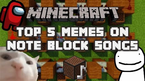 Top 5 Memes On Note Blocks Minecraft Youtube