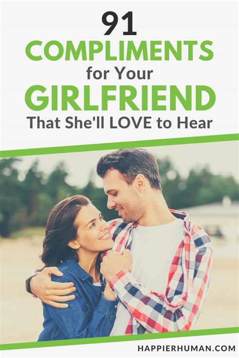 91 compliments for your girlfriend that she ll love to hear