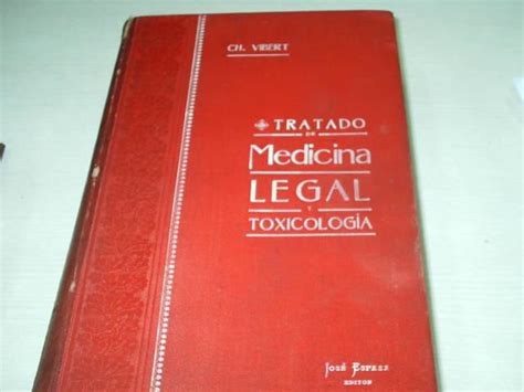 Tratado De Medicina Legal Y Toxicologia Tomo I Con 85 Grabados
