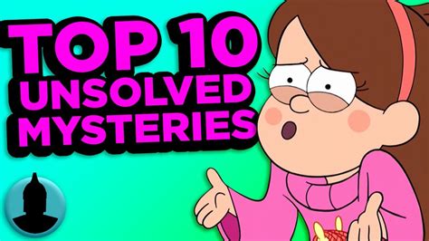 Top 10 Gravity Falls Mysteries That May Never Be Solved Tooned Up 95