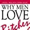 Why Men Love Bitches From Doormat To Dreamgirl A Woman S Guide To Holding Her Own In A