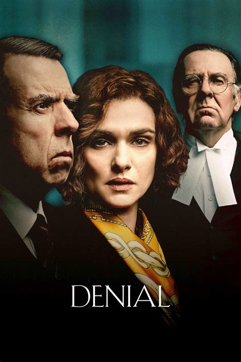 Get notified if it comes to one of your it's a drama movie with a high imdb audience rating of 7.8 (110 votes). Denial (2016) - Posters — The Movie Database (TMDb)
