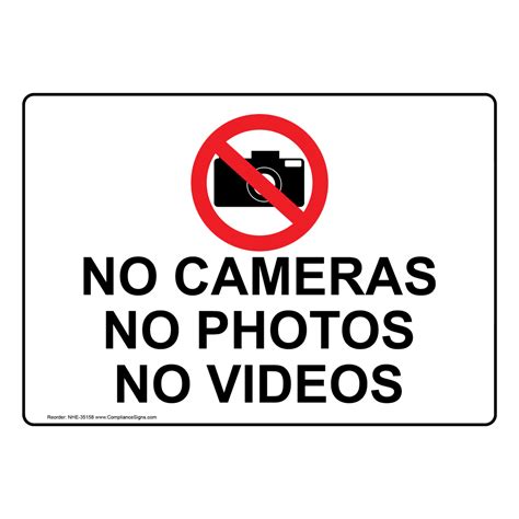 No Cameras No Photos No Videos Sign With Symbol Nhe 35158