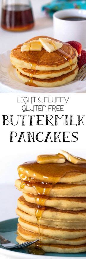 Light And Fluffy Gluten Free Buttermilk Pancakes Recipe Gluten Free