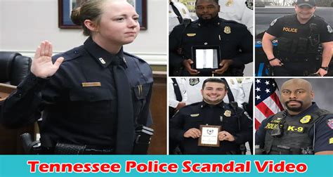 Link Video Tennessee Police Scandal Leaked Viral Video Latest Cara Mesin