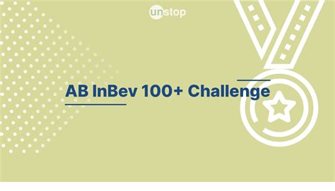 Ab Inbev 100 Challenge Reviews