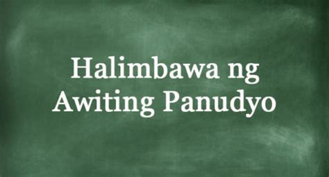 Awiting Panudyo Halimbawa Halimbawa Ng Tulang Panudyo