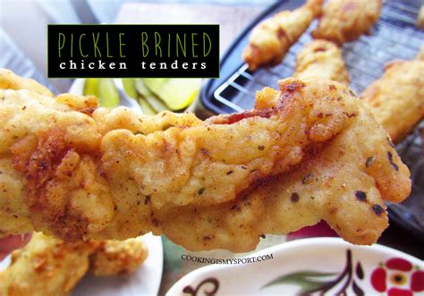 Pickle Brined Chicken Tenders Brine Chicken Chicken Chicken Recipes