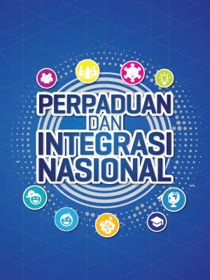 Buku Perpaduan Dan Integrasi Nasional Jabatan Penerangan Malaysia My