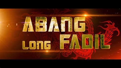 A story about fadil who fall into mafia world led by taji samprit and his son wak doyok. ShareTogether: Abang Long Fadil Full Movie