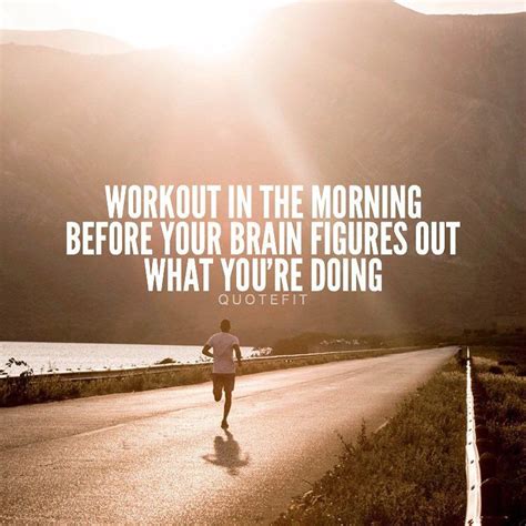 morning exercise quotes to inspire an active lifestyle rainy quote