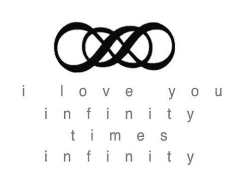 10 I Love You Infinity Times Infinity Quotes Love Quotes Love Quotes