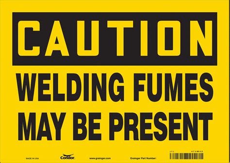 CONDOR Safety Sign Sign Format Traditional OSHA Welding Fumes May Be