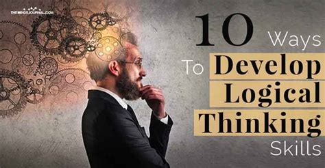 10 Ways To Develop Logical Thinking Skills