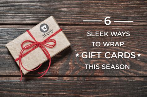 If you look at our 30 most popular gift cards for men article, you'll see a slew of different things you can do. Six Great Ways to Wrap a Gift Card this Holiday | Mopify ...