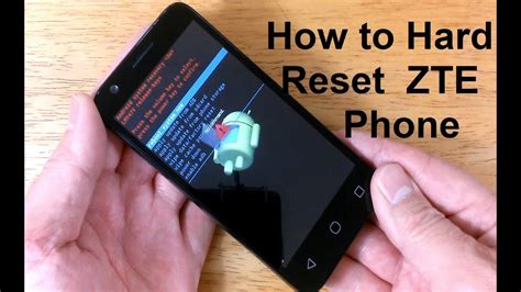 How To Reset Zte Phone To Factory Settings How To Open Locked Android