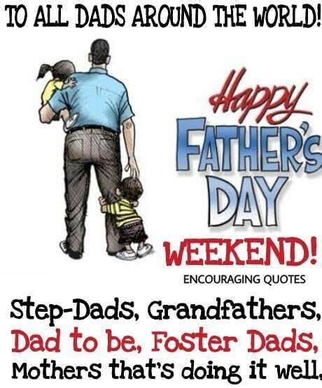 To All Dads Around The World Happy Fathers Day Pictures Photos And