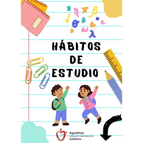 Hábitos De Estudio Colegio San AgustÍn